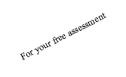 Text Box: For your free assessment